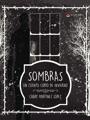 cover image of Sombras. Un cuento corto de invierno